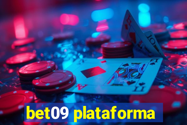 bet09 plataforma